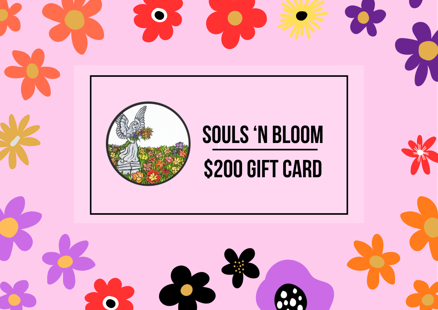 Souls 'n Bloom Gift Card